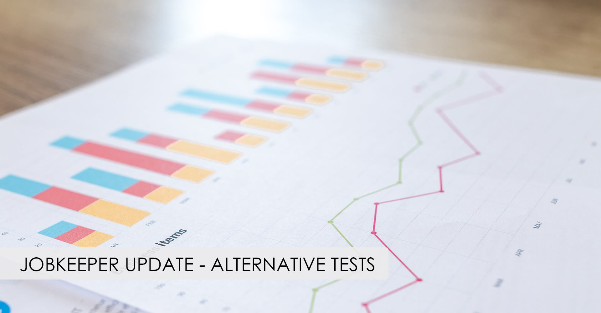 Read more about the article JobKeeper Scheme – Update Alternative Tests & Deadline Extensions